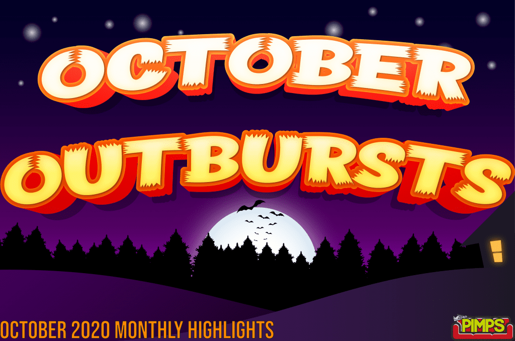 2020 Monthly Highlights: October Outbursts