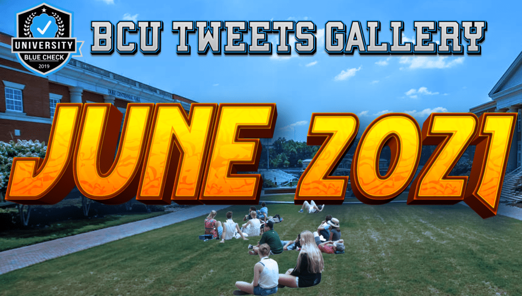 BCU Tweets Gallery: June 2021