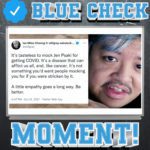 Blue Check Moment Ian Miles Cheong
